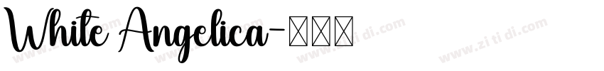 White Angelica字体转换